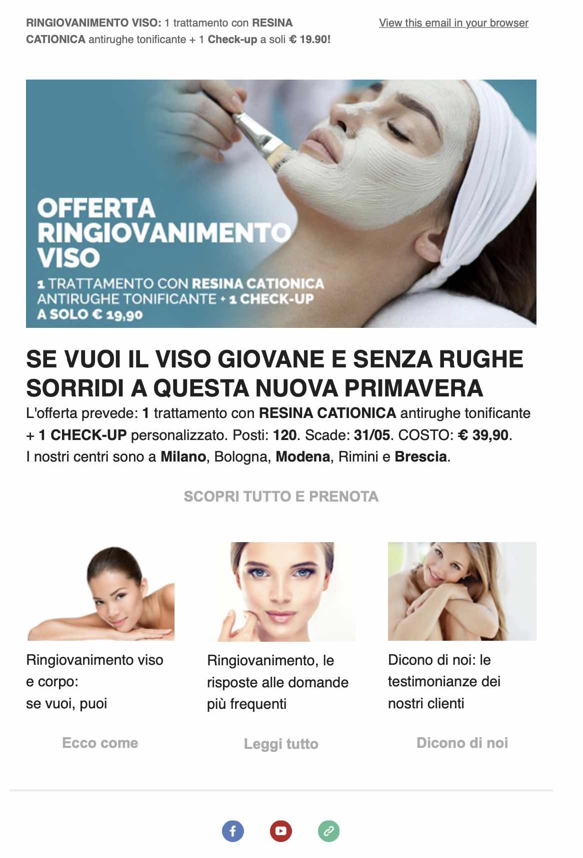 ediasystem Communication Digital Agency & More - Email Marlketing - Offerta Ringiovanimento Viso Resina Cationica Antirughe Tonificante 1990 - Medicina Estetica